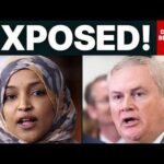 James Comer DECLARES WAR on Ilhan Omar Over