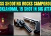 Oklahoma Shooting BREAKING: 15 Shot as Mass Shooting ROCKS Campground in Oklahoma | US Shooting