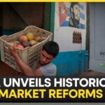 Cuba Forced Into Market Reforms Amid Deep Economic Crisis Cuba Approves Historic Free-Market Reforms To Revive Economy | WION