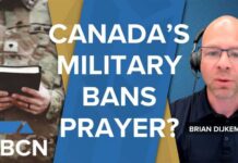 Canadian Military Chaplains Told to Stop Religious Prayers | Brian Dijkema