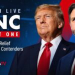 WATCH LIVE: RNC Night 1 — Trump, Economic Relief & Midterm Contenders